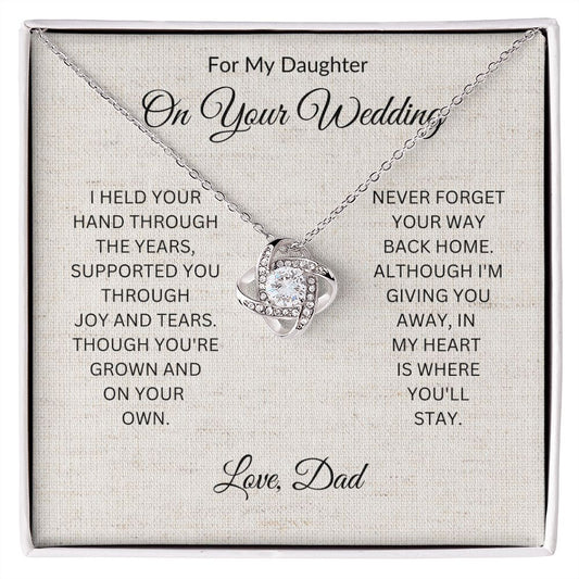 For My Daughter on Your Wedding Day  | Love Knot