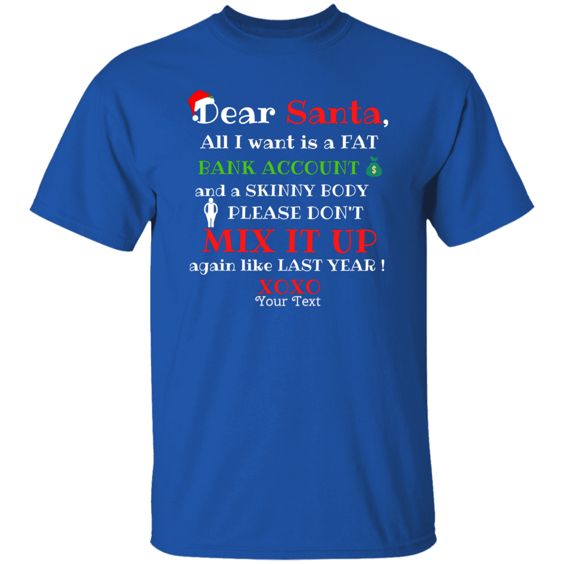 DEAR SANTA Personalized  T-Shirt