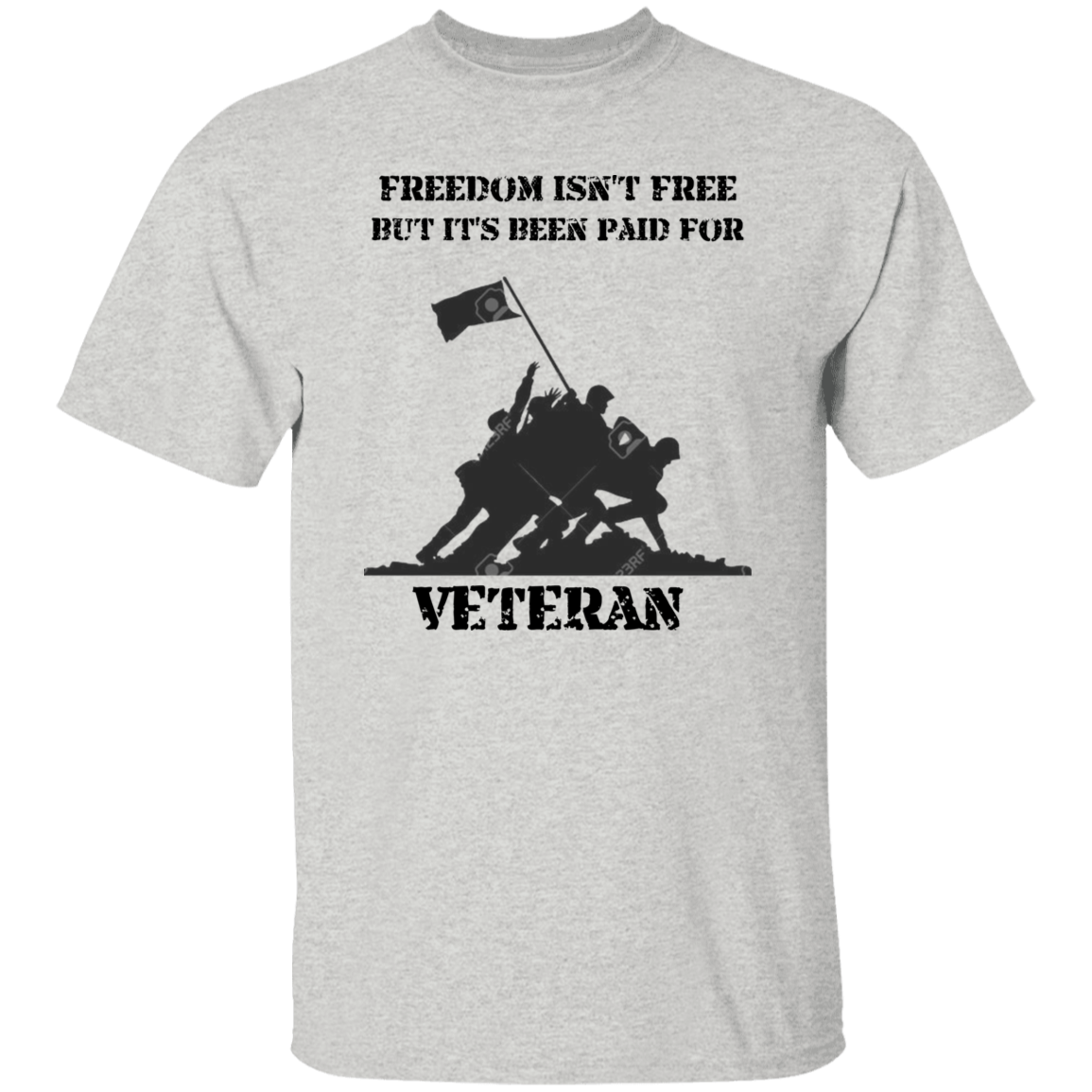 FREEDOM ISN'T FREE 5.3 oz. T-Shirt