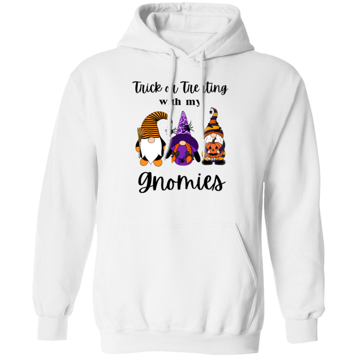 TRICK OR TREATING WITH MY GNOMIES Unisex Pullover Hoodie