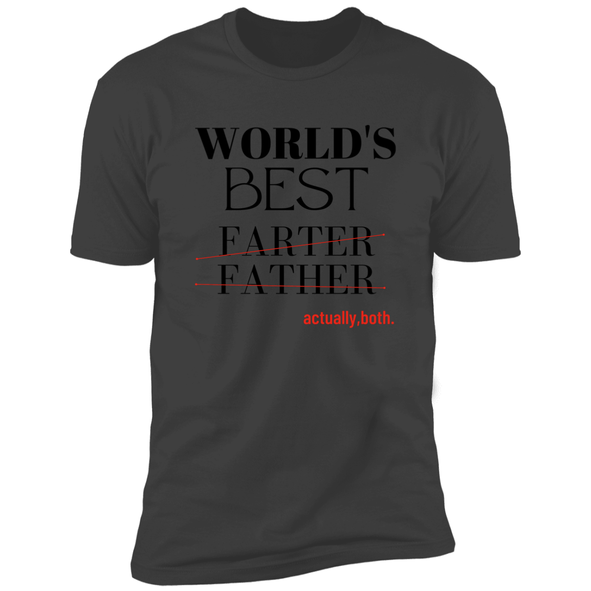 WORLD'S BEST FATHER Premium Short Sleeve Tee
