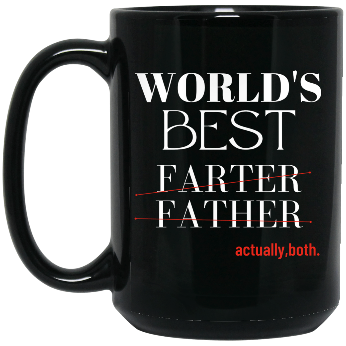 WORLD'S BEST FATHER  15 oz. Black Mug