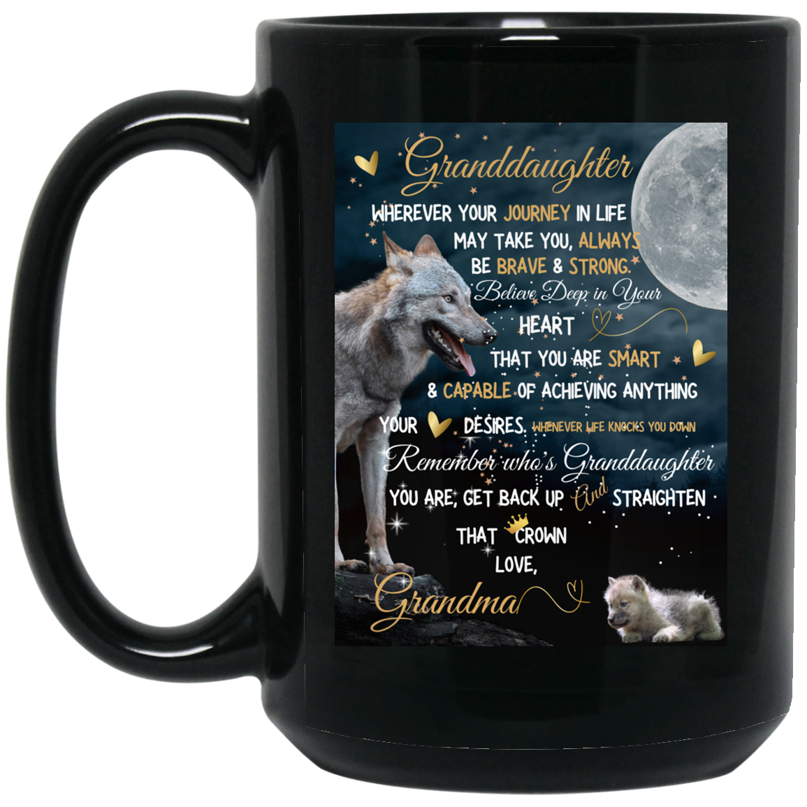 GRANDDAUGHTER Love GRANDMA  15 oz. Black Mug