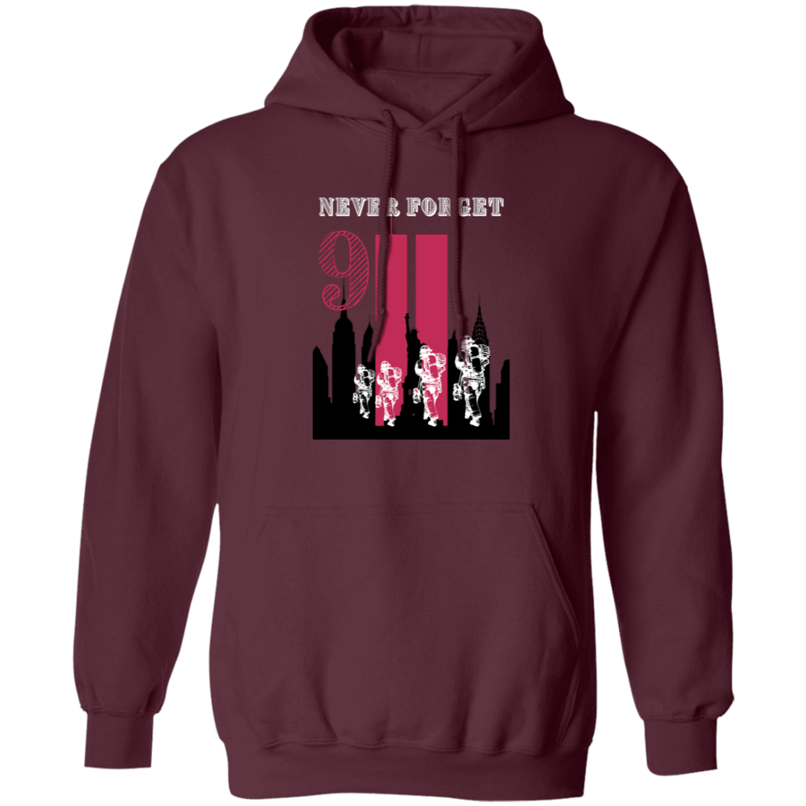 NEVER FORGET Pullover Hoodie