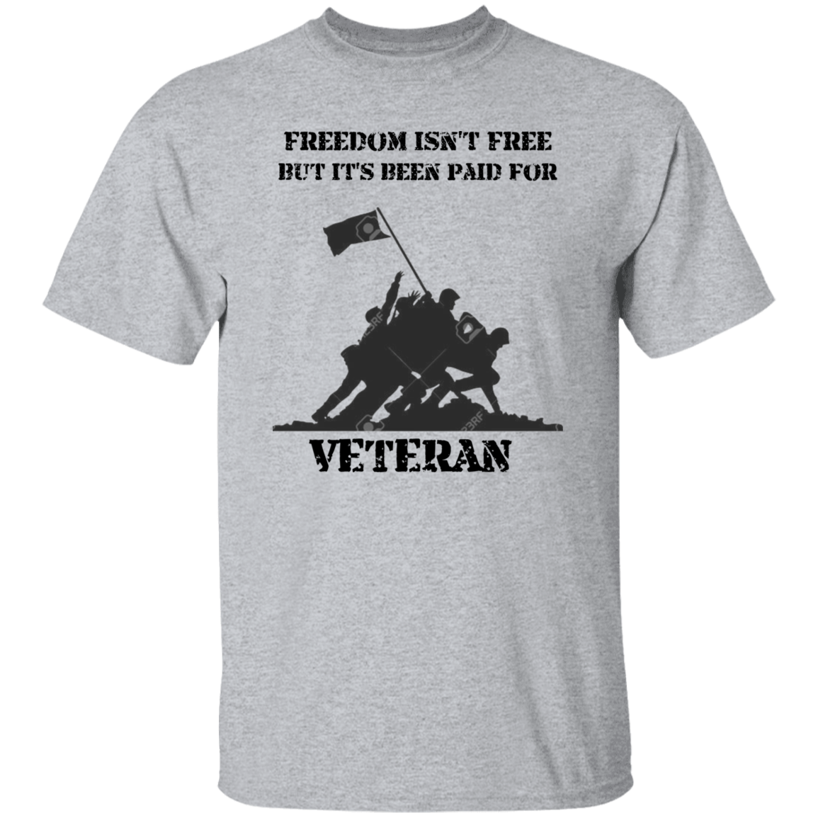 FREEDOM ISN'T FREE 5.3 oz. T-Shirt
