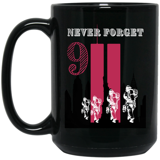 NEVER FORGET 15 oz. Black Mug