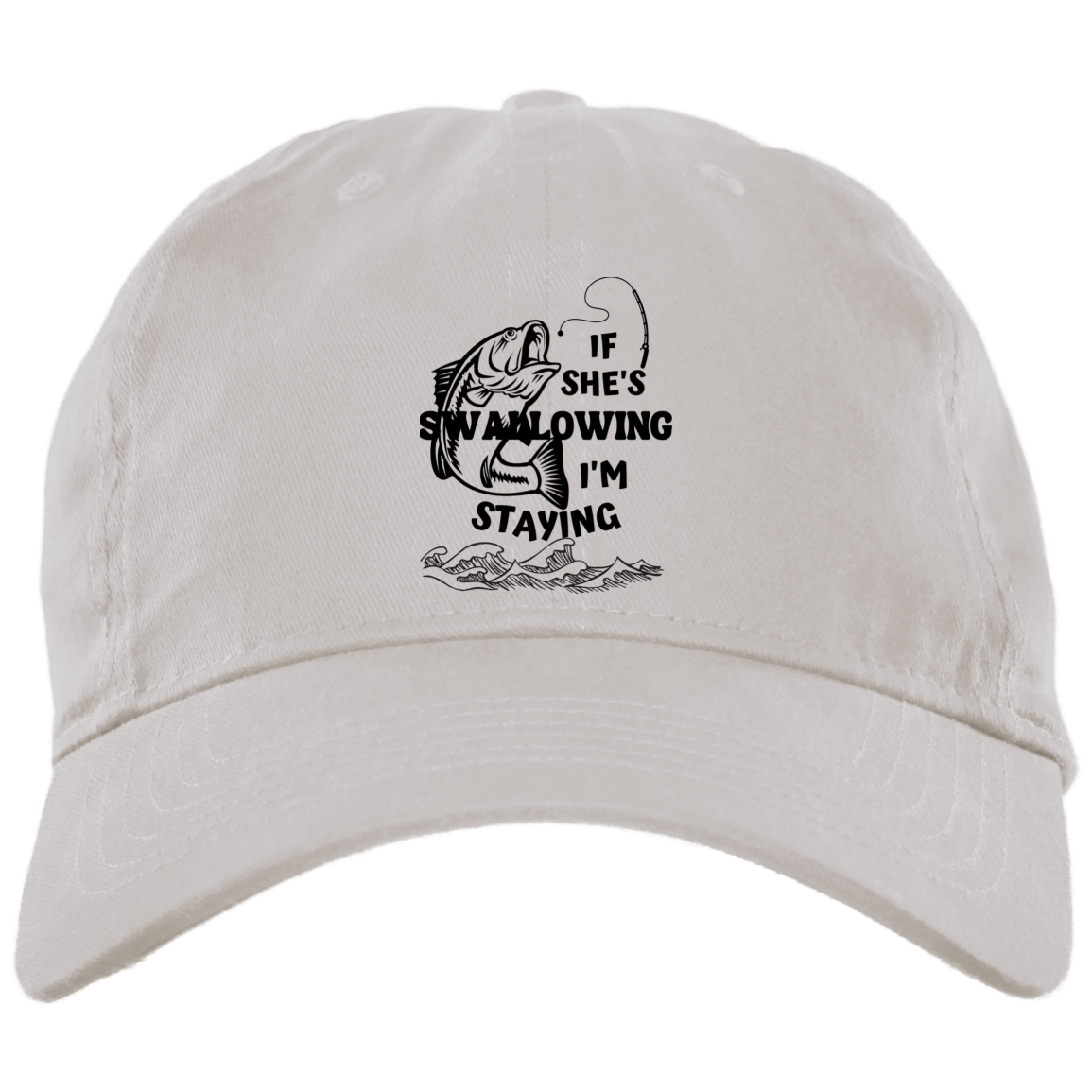 IF SHE'S SWALLOWING Embroidered Brushed Twill Unstructured Dad Cap