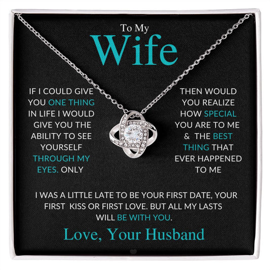 To My Wife Love Your Husband | Love Knot Necklace