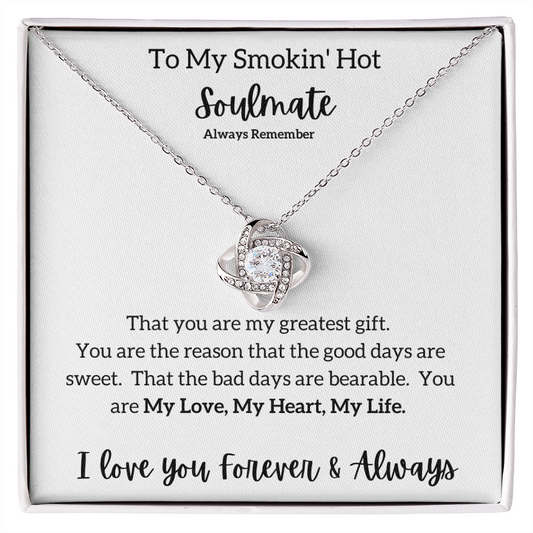 To My Soul Mate  | Love Knot Necklace
