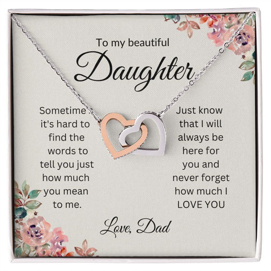 To My Beautiful Daughter Love Dad | Interlocking Hearts Necklace