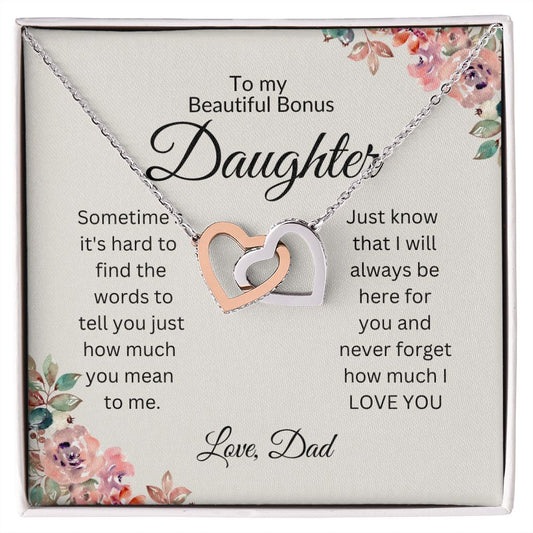To My Beautiful Bonus Daughter Love Dad | Interlocking Hearts