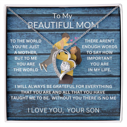 To My BEAUTIFUL MOM Love Your Son | FOREVER LOVE KNOT Necklace